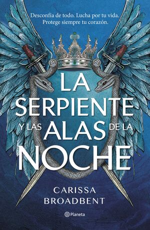 SERPIENTE Y LAS ALAS DE LA NOCHE, LA