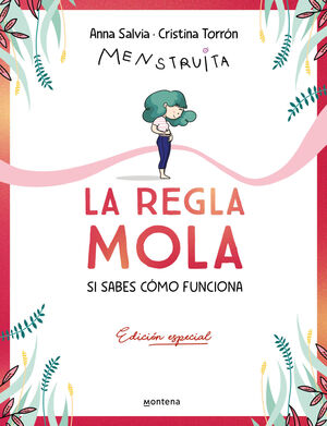 LA REGLA MOLA (SI SABES CÓMO FUNCIONA) (EDICIÓN PREMIUM CON CONTENIDO EXCLUSIVO)