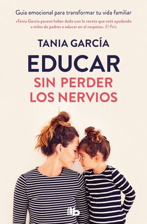 EDUCAR SIN PERDER LOS NERVIOS