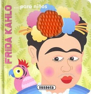 FRIDA KAHLO...PARA NIÑOS